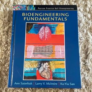 Bioengineering Fundamentals